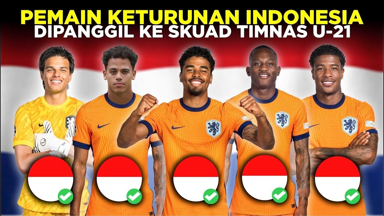 Inilah 5 Pemain Keturunan Indonesia yang Dipanggil ke Skuad Belanda U-21