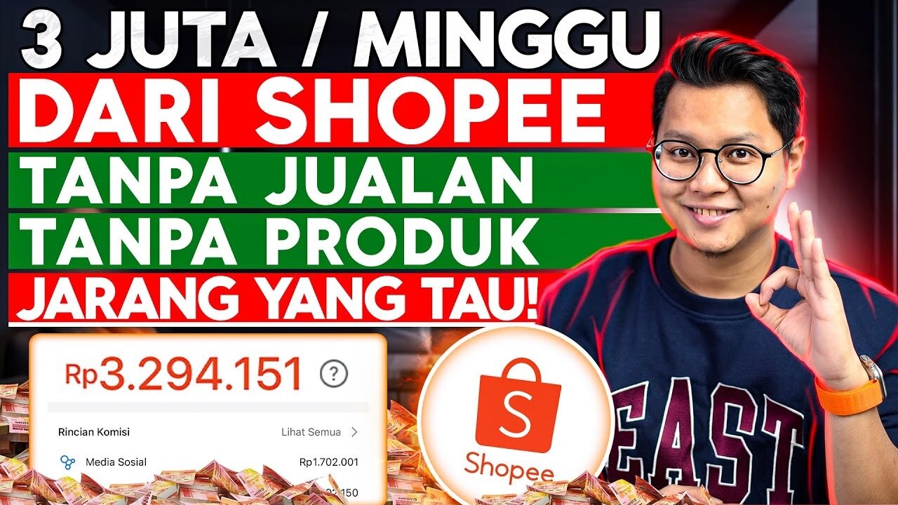 JARANG YANG TAHU! Hasilkan Rp3 Juta/Minggu dari Shopee Video Tanpa Jualan, Coba Shopee Affiliate!