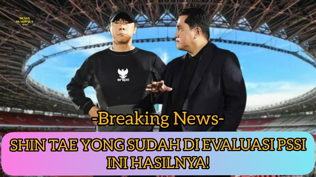 Erick Thohir Sudah Bertemu dan Evaluasi Kinerja Shin Tae-yong! Begini Hasilnya