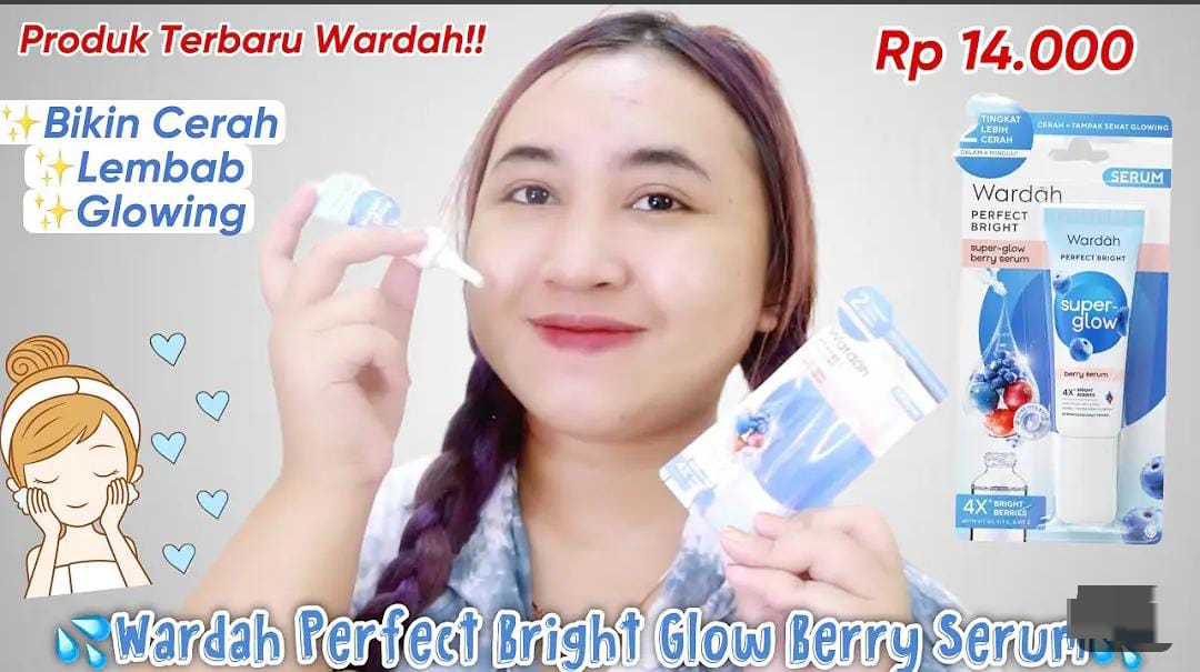 2 Serum Glowing Wardah untuk Flek Hitam, Modal 40 Ribu Kulit Langsung Mulus Tanpa Pori Besar dan Kerutan!