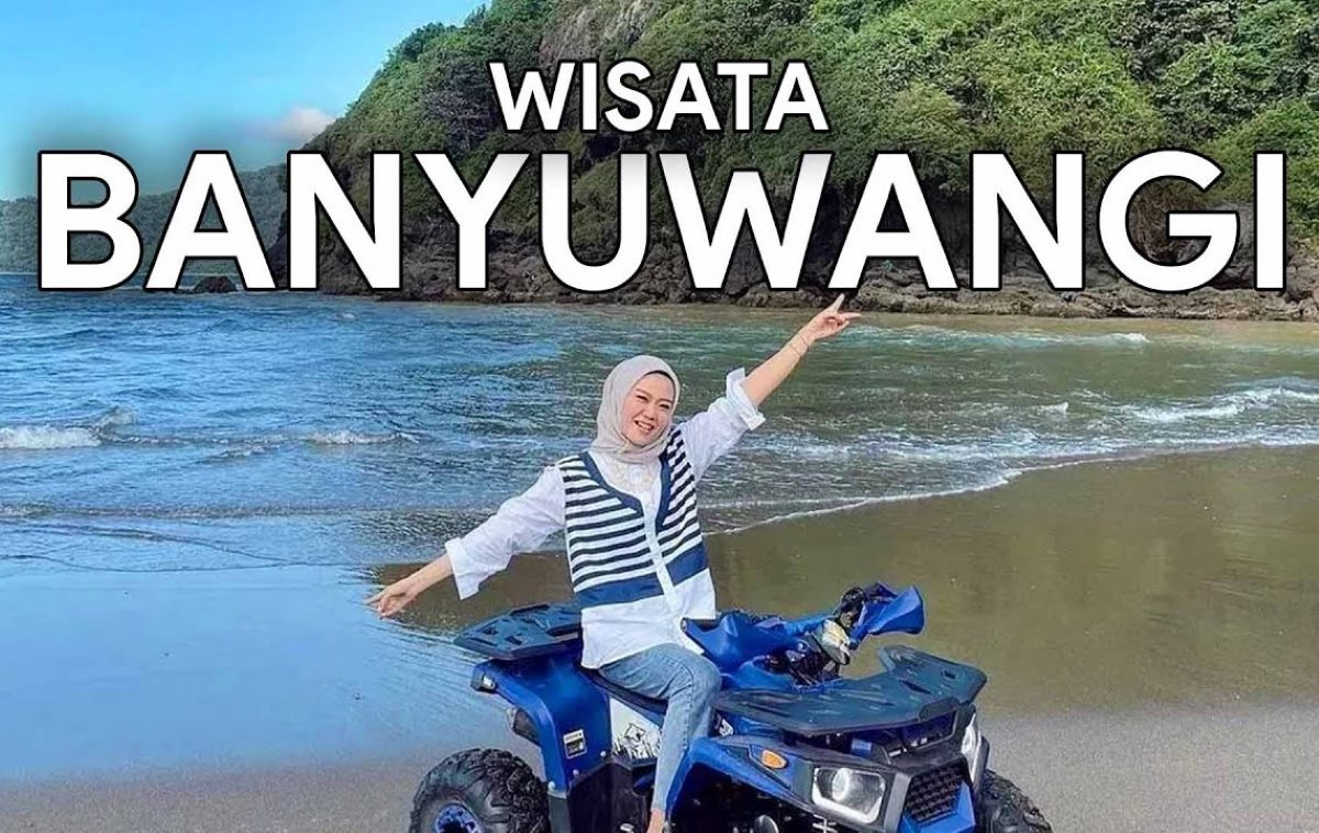 Indah Mempesona! 4 Wisata di Banyuwangi yang Seru dan Menarik yang Wajib Dikunjungi di Akhir Tahun