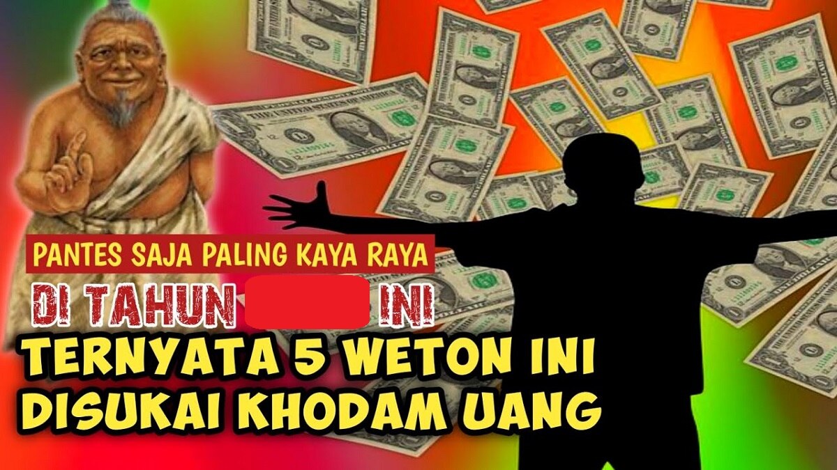 Primbon Jawa: Inilah 5 Weton yang Disukai Khodam Uang, Apakah Weton Kalian Termasuk? Yuk cek Sekarang Juga!