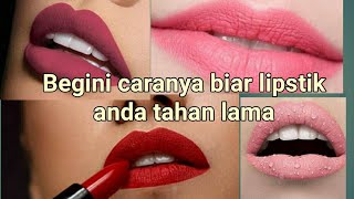 Kalian Wajib Tahu! Tips Memakai Lipstik yang Baik Supaya Tetap Lembab dan Tahan Lama Gak Bikin Bibir Kering