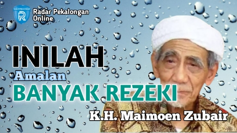 Inilah Amalan Agar Banyak Rezeki dari Mbah Moen atau K.H. Maimoen Zubair, Ingin Tahu Amalannya?