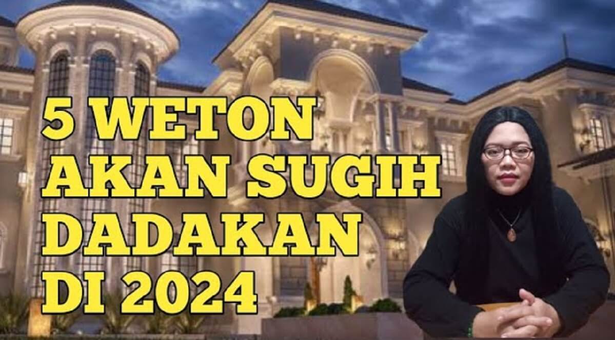 Kitab Primbon Jawa Inilah 5 Weton Yang Akan Sugih Dadakan Di 2024 Miliki Banyak Rezeki Begini 5517