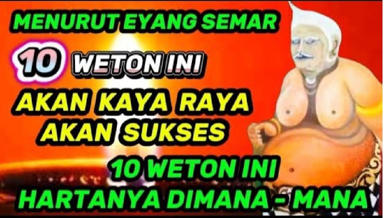 Hartanya Dimana-mana, Inilah 10 Weton Paling Kaya dan Akan Sukses Menurut Primbon Jawa