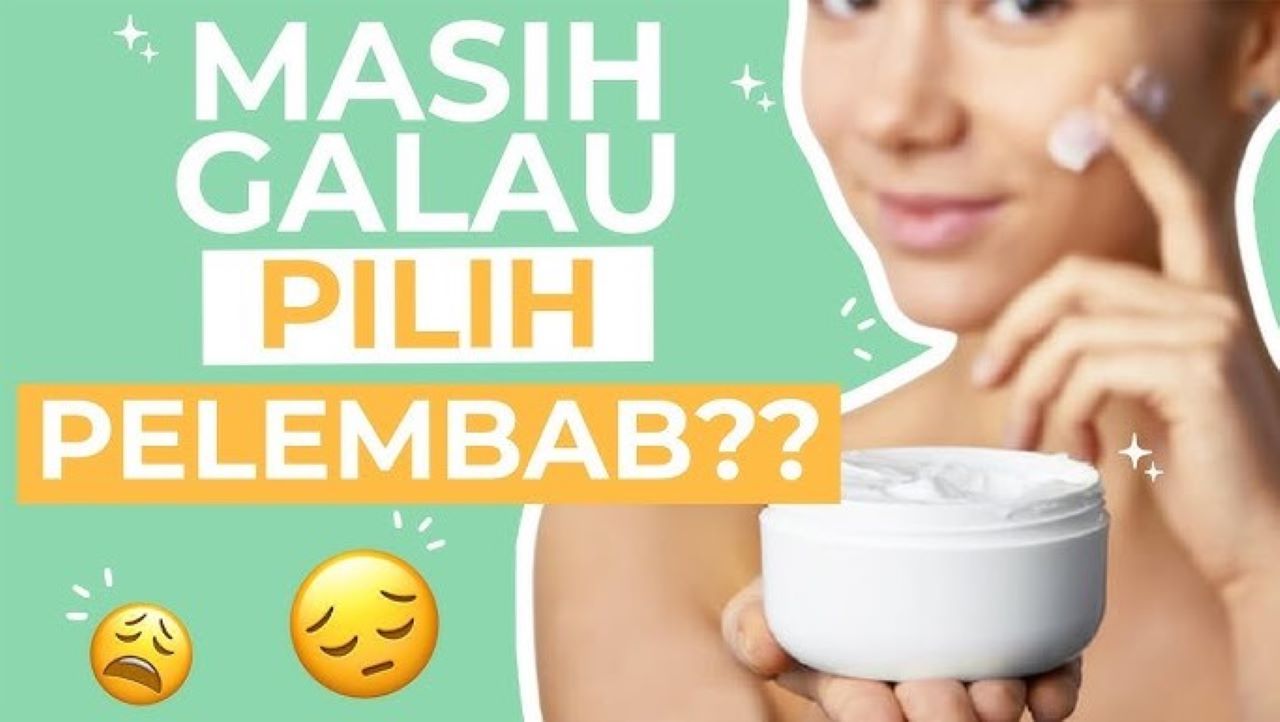 4 Merk Moisturizer untuk Perawatan Kulit Setiap Hari, Wajah Jadi Lembap hingga Cerah