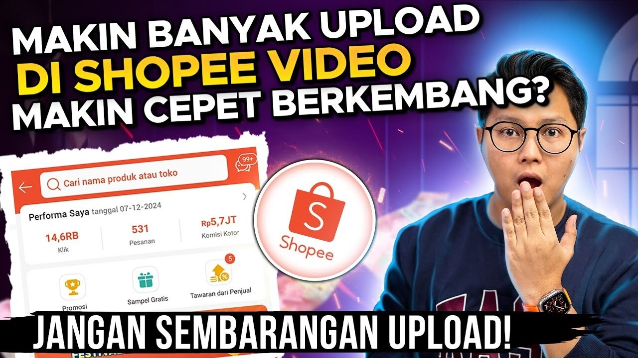 Makin Banyak Upload Video di Shopee, Makin Cepat Akun Berkembang? Ini Rahasianya!