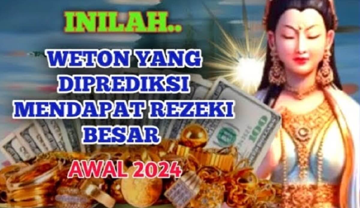 Menggali Potensi Rezeki dengan 5 Weton Pilihan menurut Primbon Jawa, Mau Tahu Caranya?