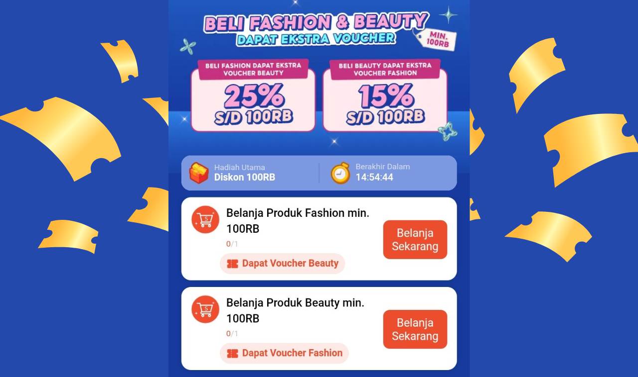 Gak Masuk Akal! Beli Fashion & Beauty Dapat Extra Voucher Hingga Rp100 Ribu di Shopee Sekarang!