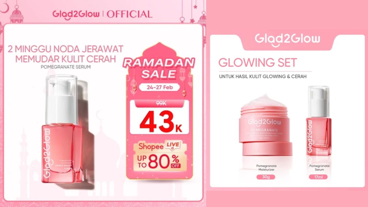 DISCON UP TO 80%! Paket Hemat Mecerahkan Glad2Glow Ramadhan Sale, Cuma Sampai 27 Februari