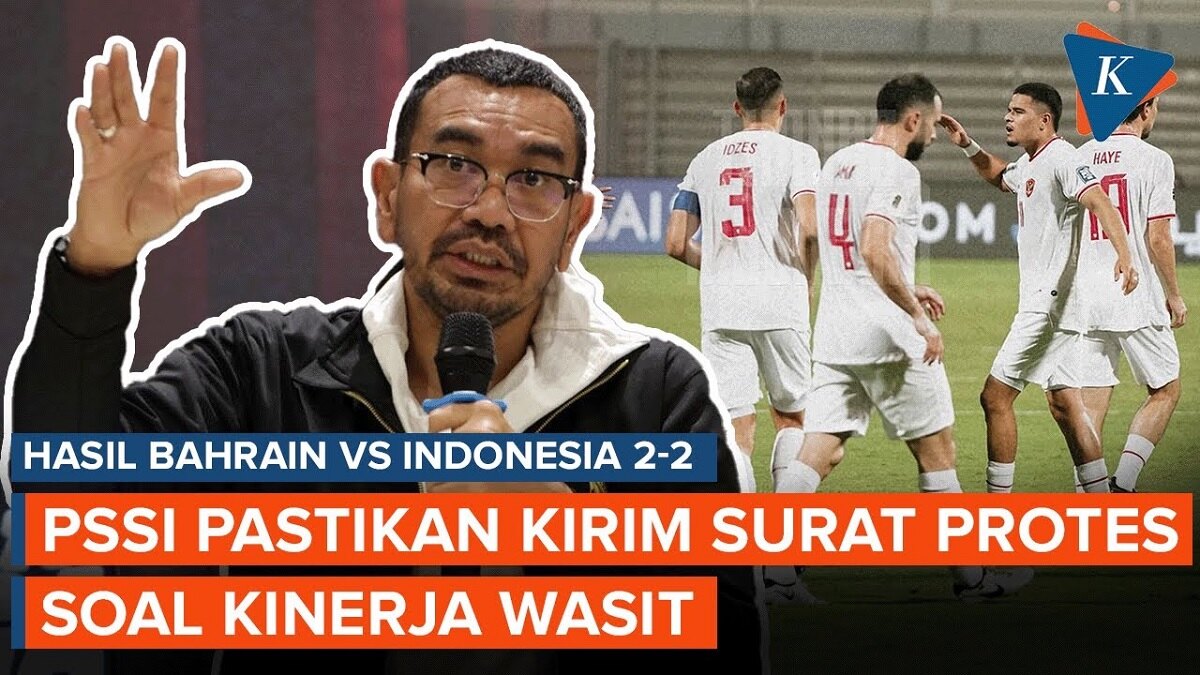 PSSI Akan Ajukan Protes ke AFC Soal Kinerja Wasit Bahrain VS Timnas Indonesia