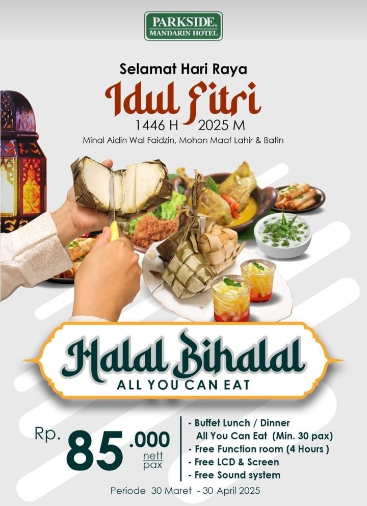 Nikmati Momen Kebersamaan di Parkside Mandarin Hotel Pekalonga dengan Sajian Lezat Paket Halal Bihalal 