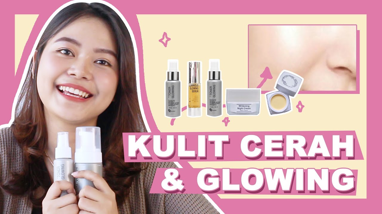 4 Skincare Pemutih Wajah untuk Wajah yang Susah Putih