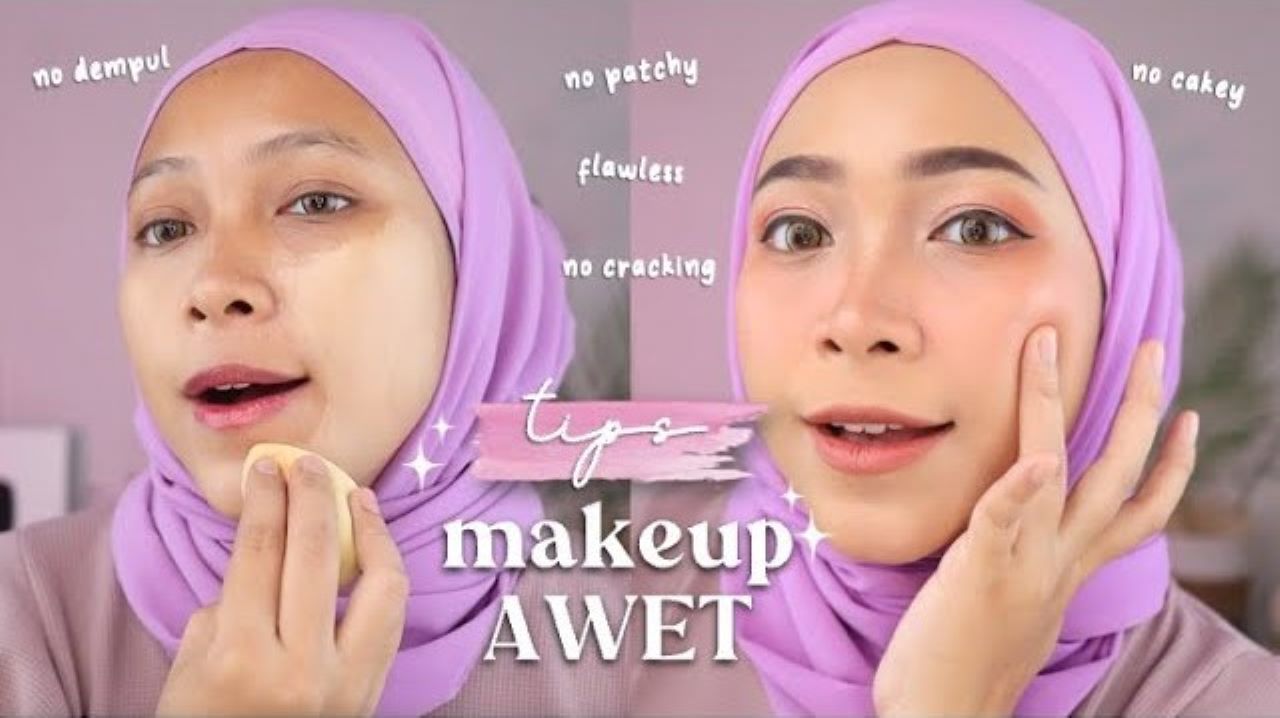 3 Tips Makeup Nempel Seharian, Kulit Oily Wajib Simak Cara Ini! 