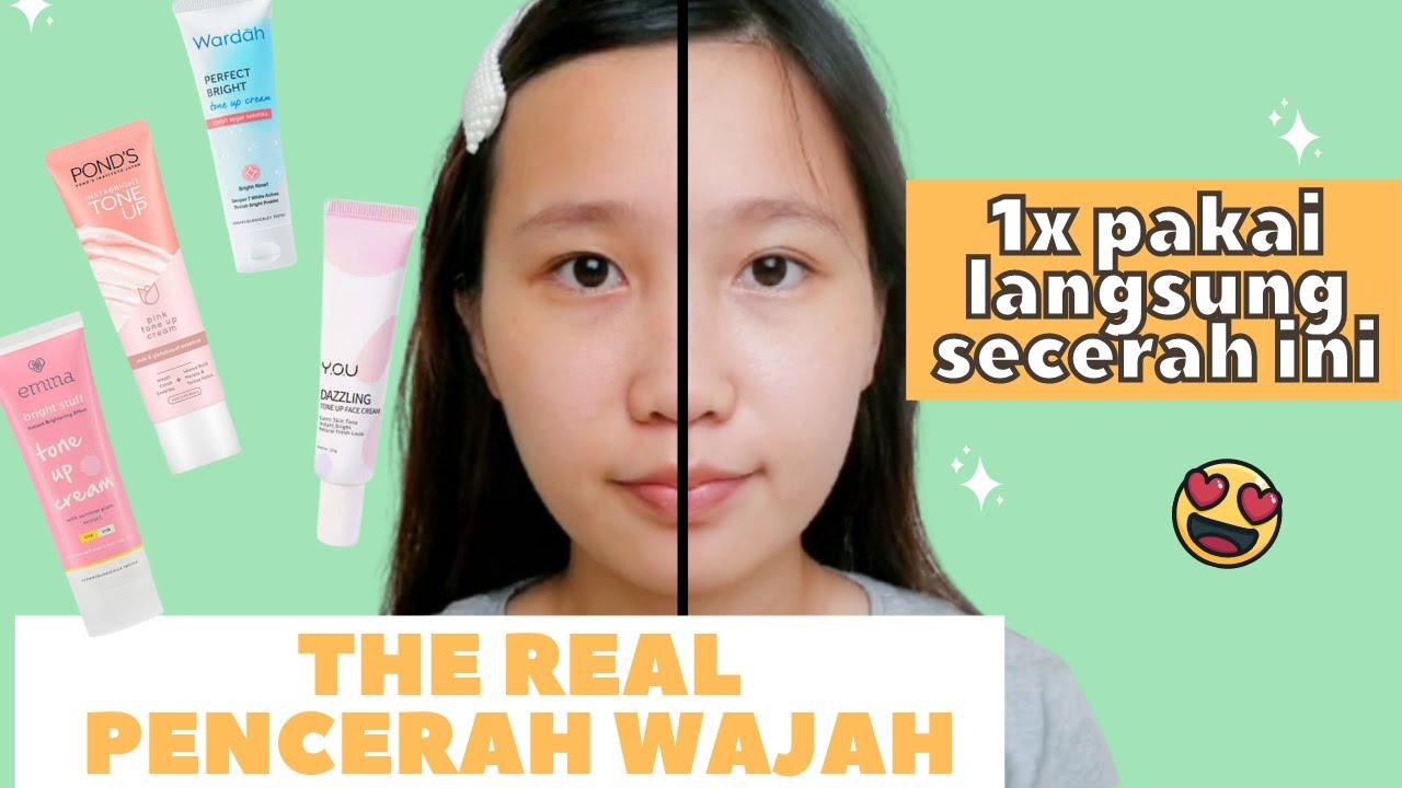 4 Tone Up Cream yang Ampuh Bikin Wajah Putih Seketika, Rahasia Wajah Bebas Kusam Tanpa Noda