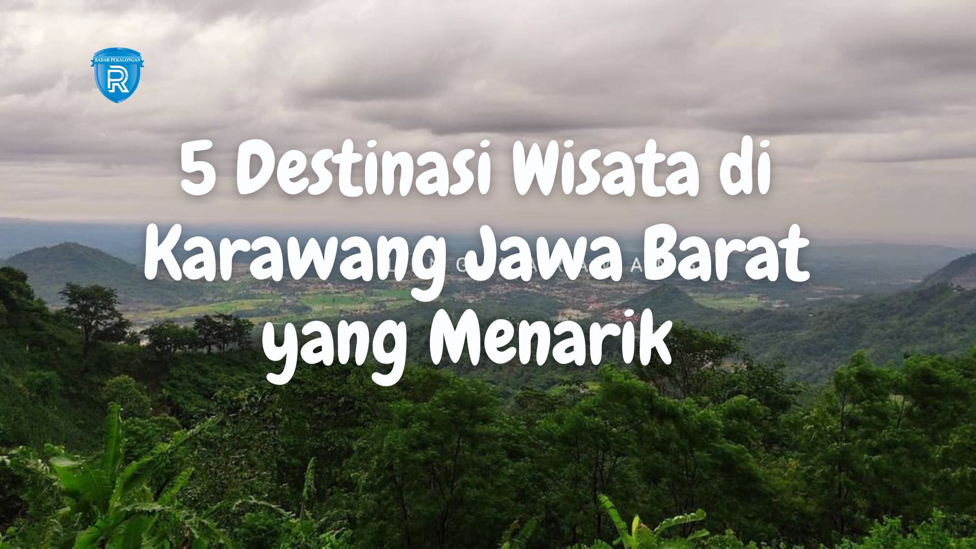 5 Destinasi Wisata di Karawang Jawa Barat yang Menarik dan Punya Sawah Hijau Sejauh Mata Memandang 