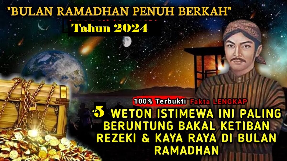 Inilah 5 Weton yang Diselimuti Keberuntungan di Bulan Ramadhan, Primbon Jawa: Tak Lama Lagi Rezeki Datang 