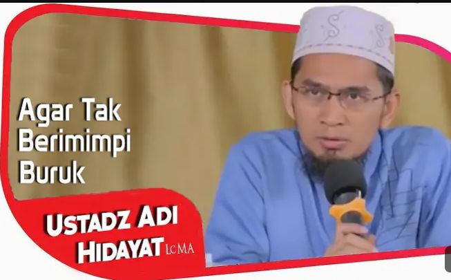 Sering Mimpi Buruk? Lakukan Hal Ini Agar Terhindar Mimpi Buruk Saat Tidur Menurut Ustaz Adi Hidayat