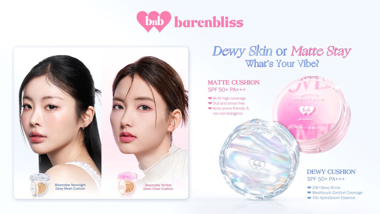 2 Varian Cushion Barenbliss Agar Makeup Flawless, Mana yang Cocok di Kulitmu?