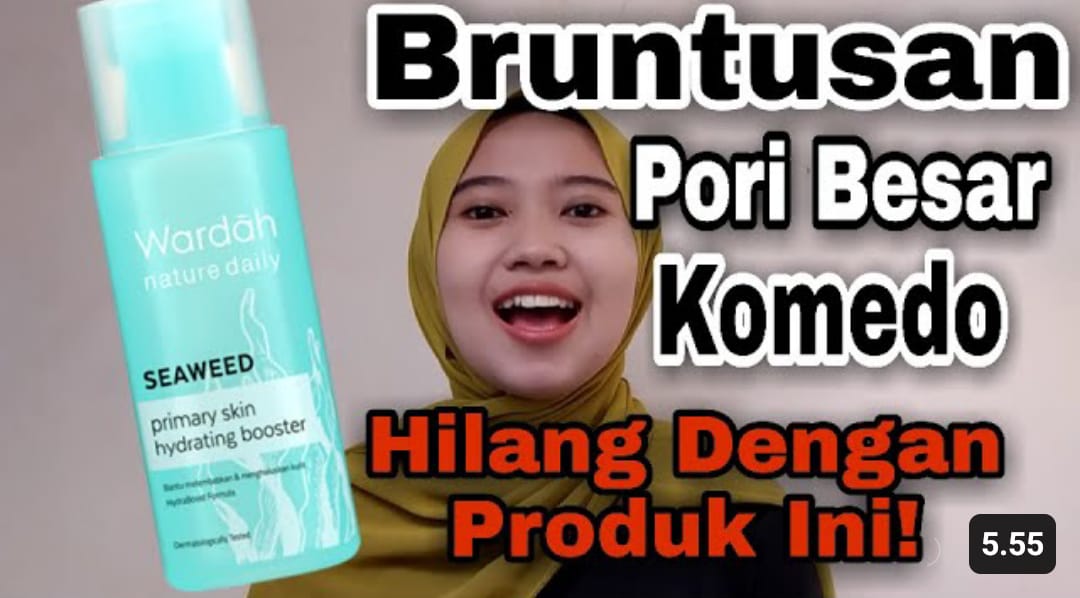 Wajah Mulus Hanya Dengan 1 Produk! 4 Skincare Wardah untuk Pori-Pori Besar yang Efektif untuk Memutihkan Wajah