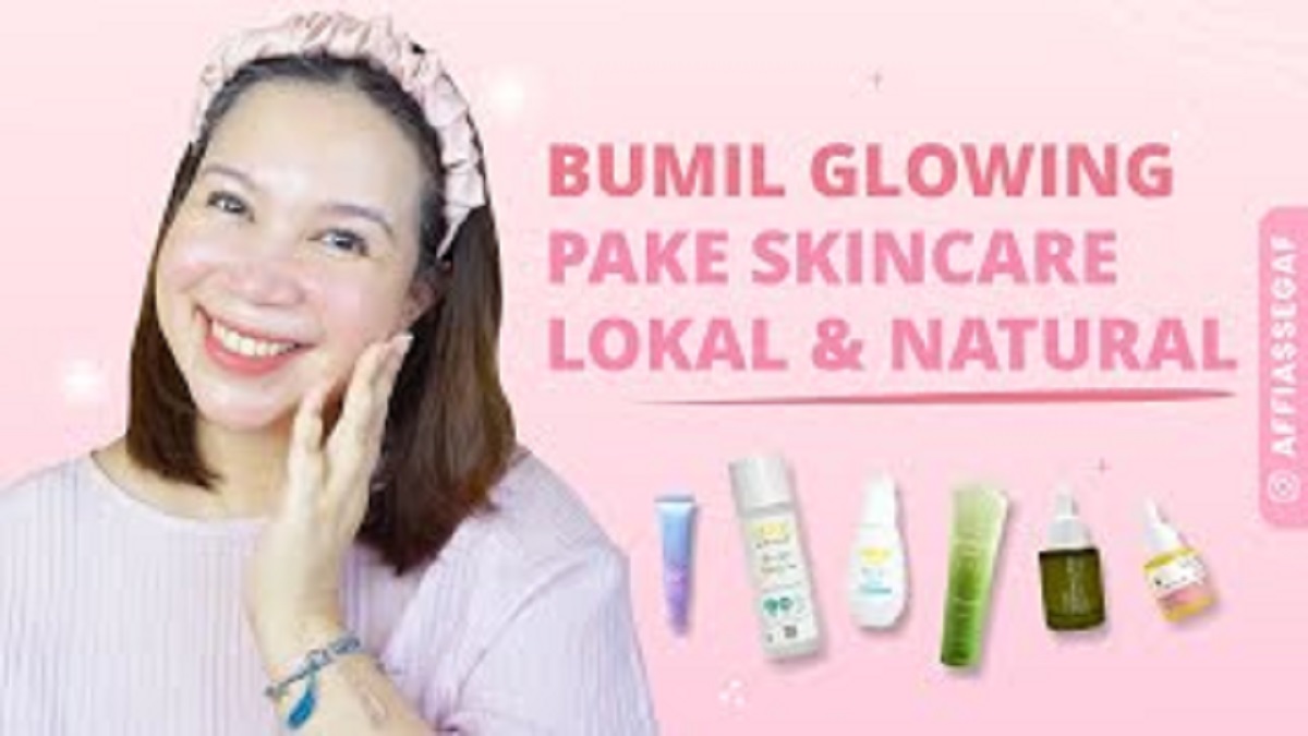 3 Merek Skincare Lokal yang Aman untuk Ibu Hamil dan Menyusui, Mampu Mencerahkan Wajah Glowing Awet Muda!