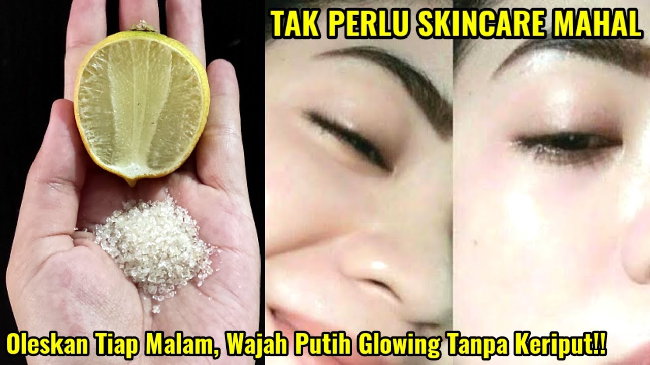 Ini Dia Cara Membuat Wajah Glowing Permanen dalam 1 Hari, Cuma Pakai Bahan Dapur Bikin Mulus Awet Muda