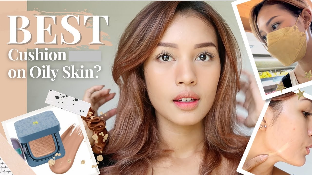 3 Rekomendasi Cushion yang Bagus untuk Kulit Berminyak, Bikin Wajah Glowing Bebas Kilap dan Oksidasi 