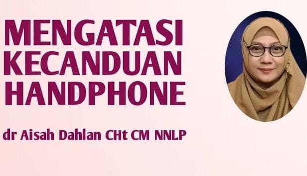 Resah Anak Main HP Terus? Ini Tips Parenting dr Aisah Dahlan untuk Mengatasi Kecanduan Gadget pada Anak