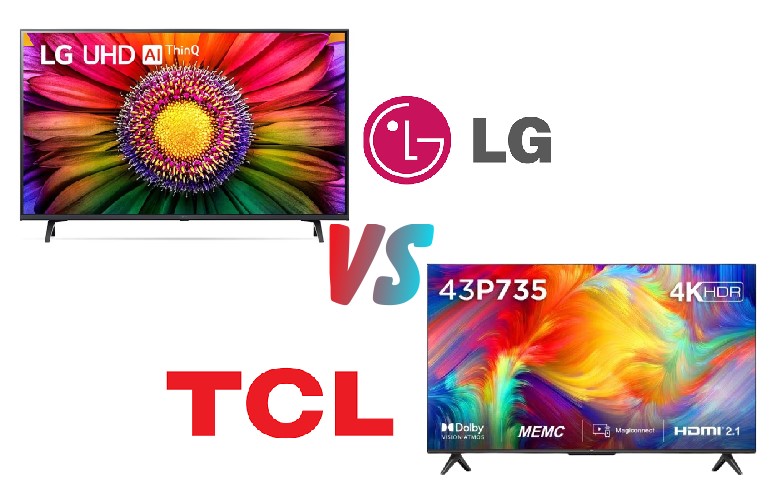 Perbandingan Smart TV LG vs TV TCL, Manakah yang Lebih Worth It untuk Dibeli?