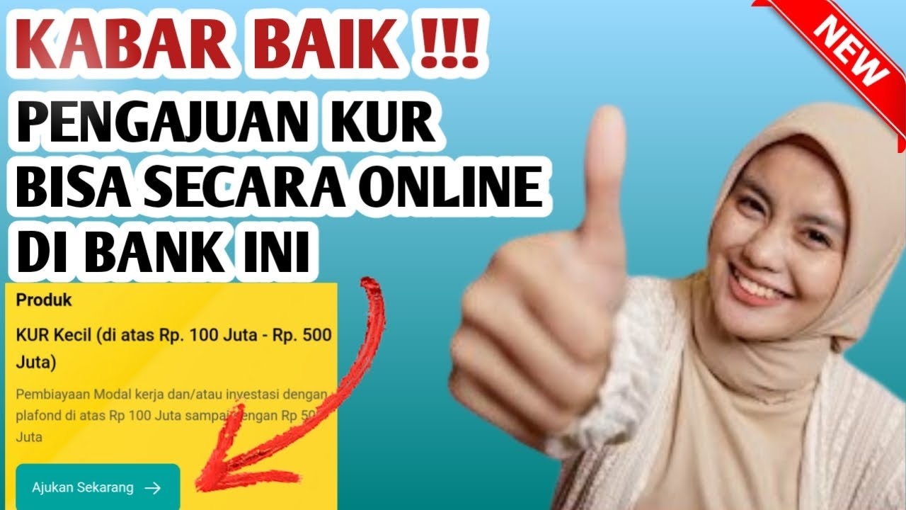 KUR 2025 SUDAH DIBUKA! Begini Cara Mudah Mengajukan Kredit Usaha Rakyat Secara Online