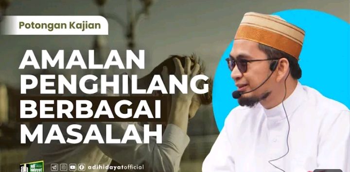 Amalkan Ini, Semua Masalah Hidup Akan Diselesaikan Langsung Oleh Allah, Kata Ustaz Adi Hidayat