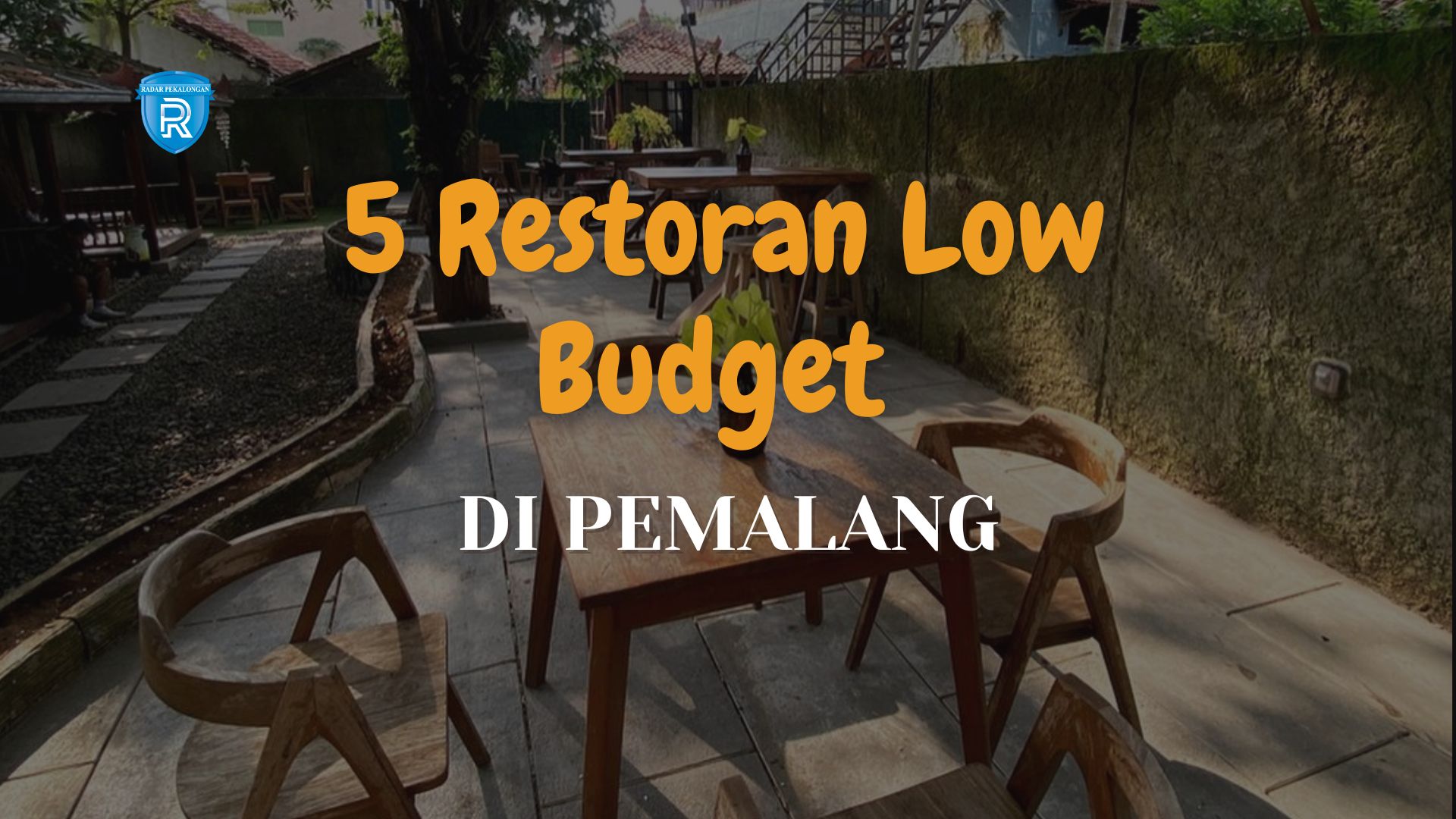 5 Restoran Low Budget dan Super Enak di Pemalang yang Cocok untuk Keluarga