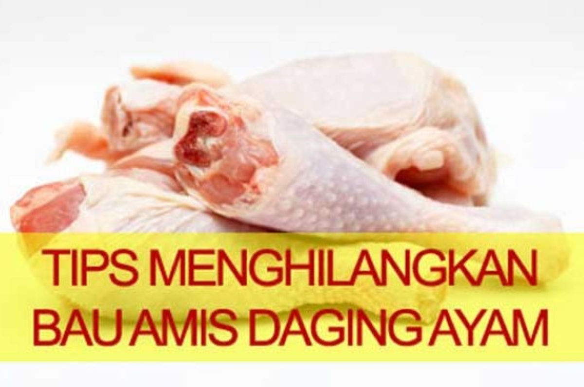 Cukup dengan 3 Bahan, Inilah Cara Menghilangkan Bau Amis Ayam Secara Alami dan Mudah Dilakukan!