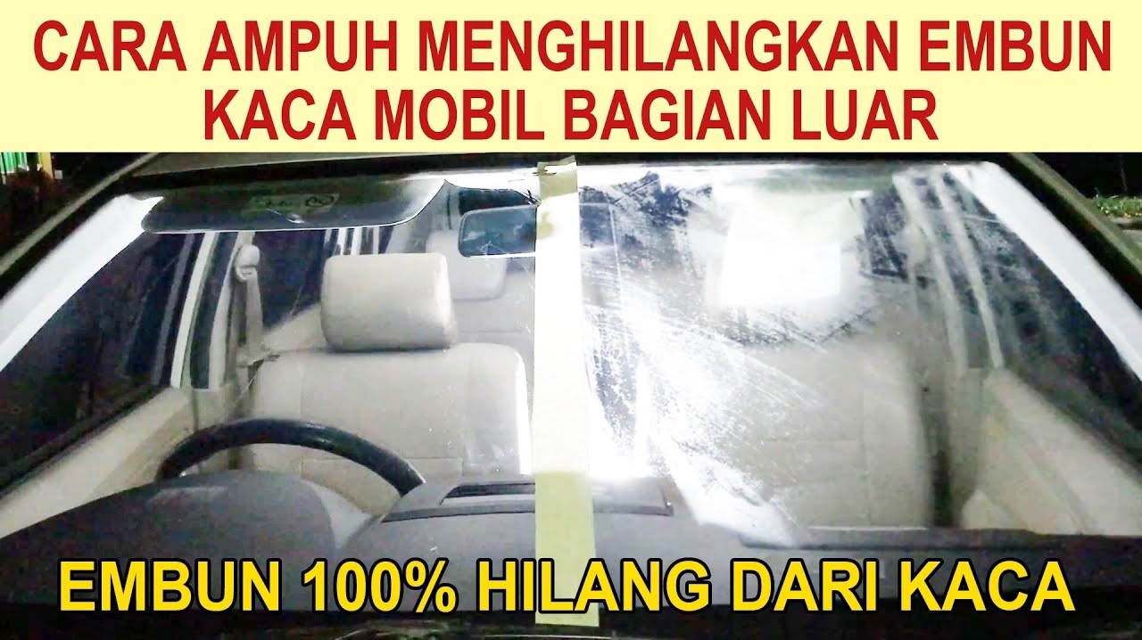 Trik Ampuh Menghilangkan Embun pada Kaca Mobil Bagian Luar dengan Mudah dan Murah