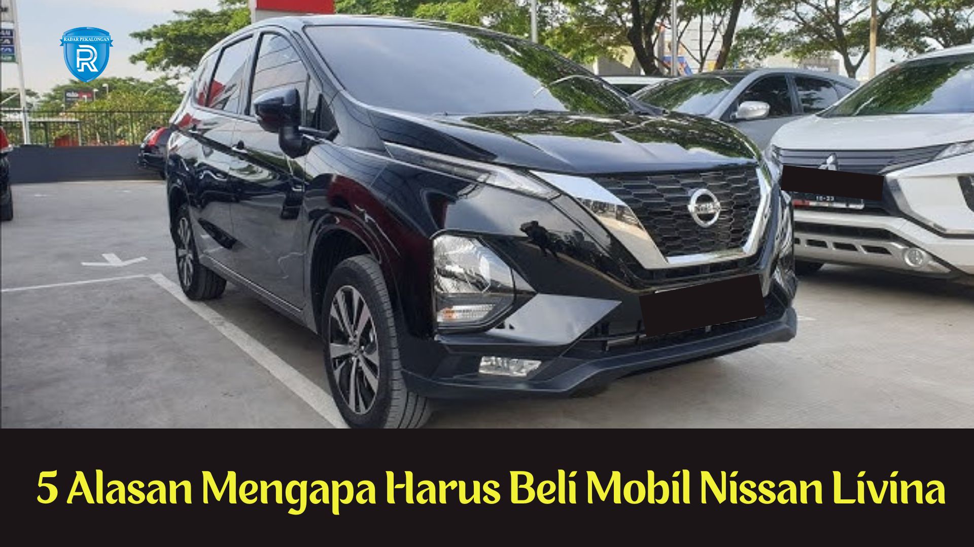 Dikenal Sebagai Mobil Keluarga? Inilah 5 Alasan Mengapa Harus Beli Mobil Nissan Livina 