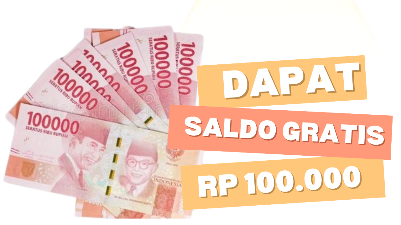 Syaratnya Gampang Banget, Cara Dapatkan Saldo DANA Gratis Sampai Rp 100.000 Ini Bisa Kamu Coba