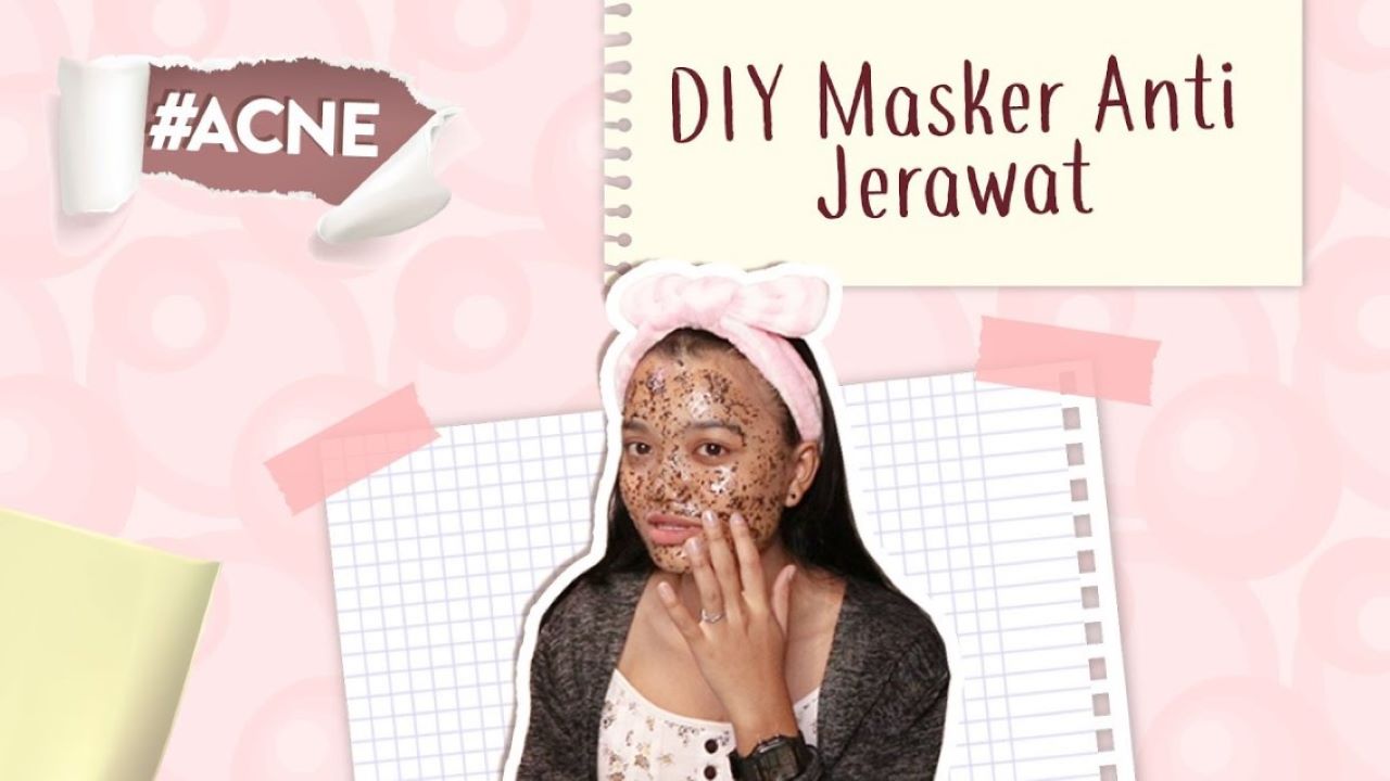 DIY Masker Anti Jerawat dan Komedo, Cukup Modal 3 Bahan Alami Saja 