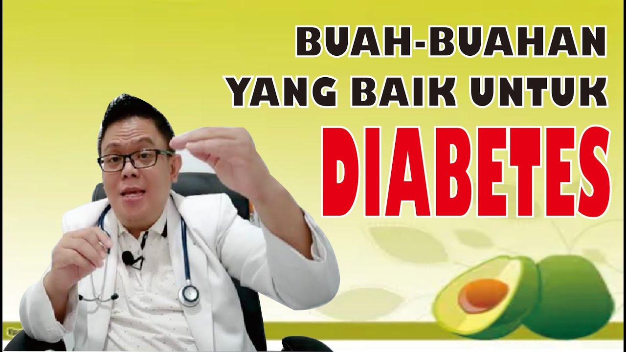 Catat! Inilah Daftar Buah-buahan Sehat untuk Penderita Diabetes yang Harus Dikonsumsi 