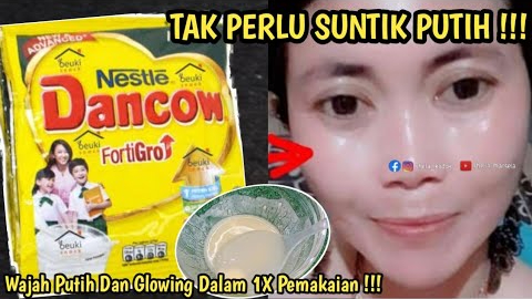 Begini Cara Mengencangkan Kulit Wajah yang Kendur Pakai Susu Dancow, Cuma 3 Langkah Bikin Glowing Awet Muda