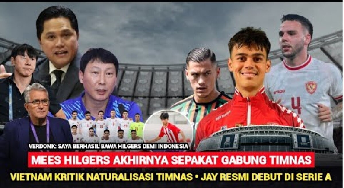 Alhamdulillah Deal! Mees Hilgers Susul Calvin Verdonk Perkuat Timnas Indonesia dan Jay Idzes Debut di Serie A