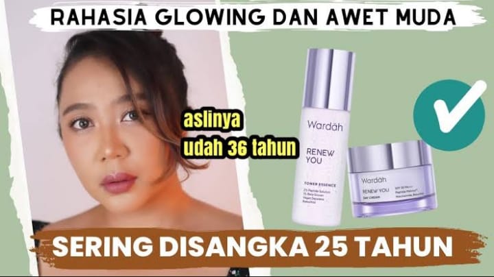 Produk Wardah untuk Mengatasi Tanda Penuaan Usia 30 Tahun ke Atas: Flek Hitam, Garis Halus, dan Kerutan Musnah