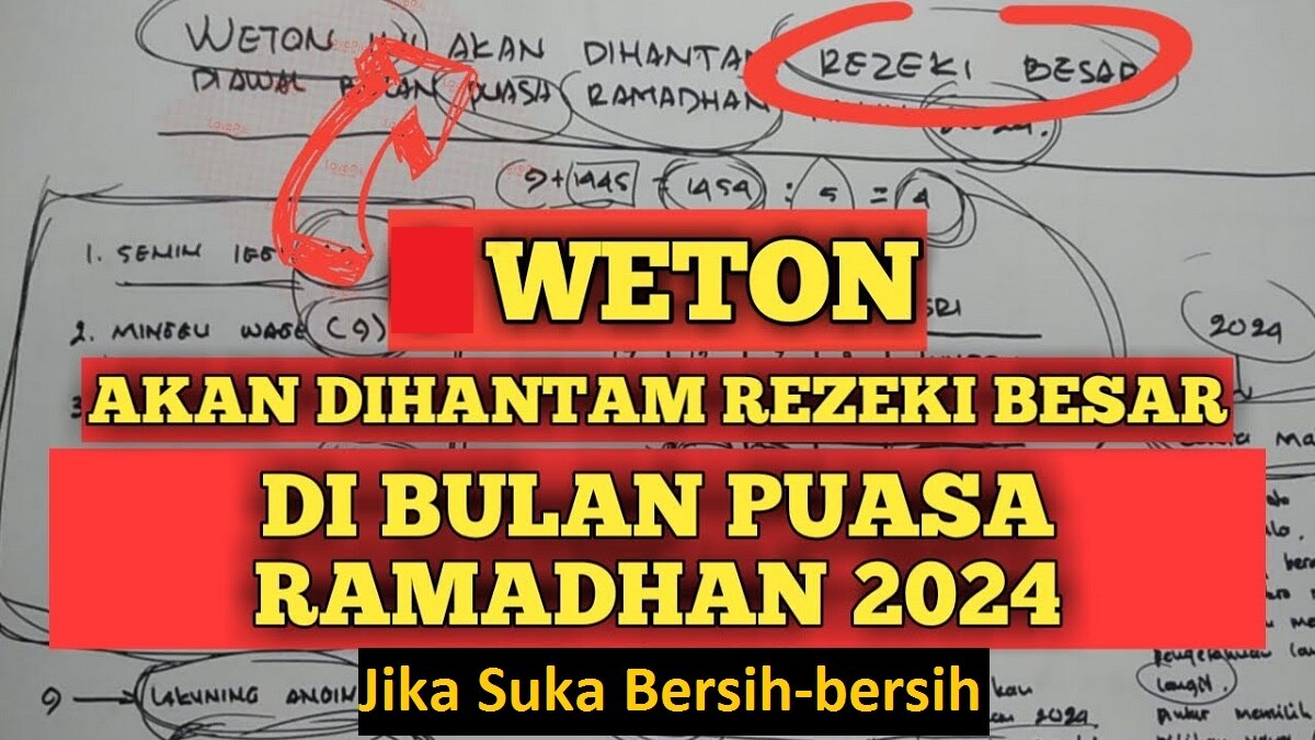 Primbon Jawa: Inilah 3 Weton yang Akan Dihantam Rezeki di Bulan Ramadhan 2024 Jika Suka Bersih-bersih