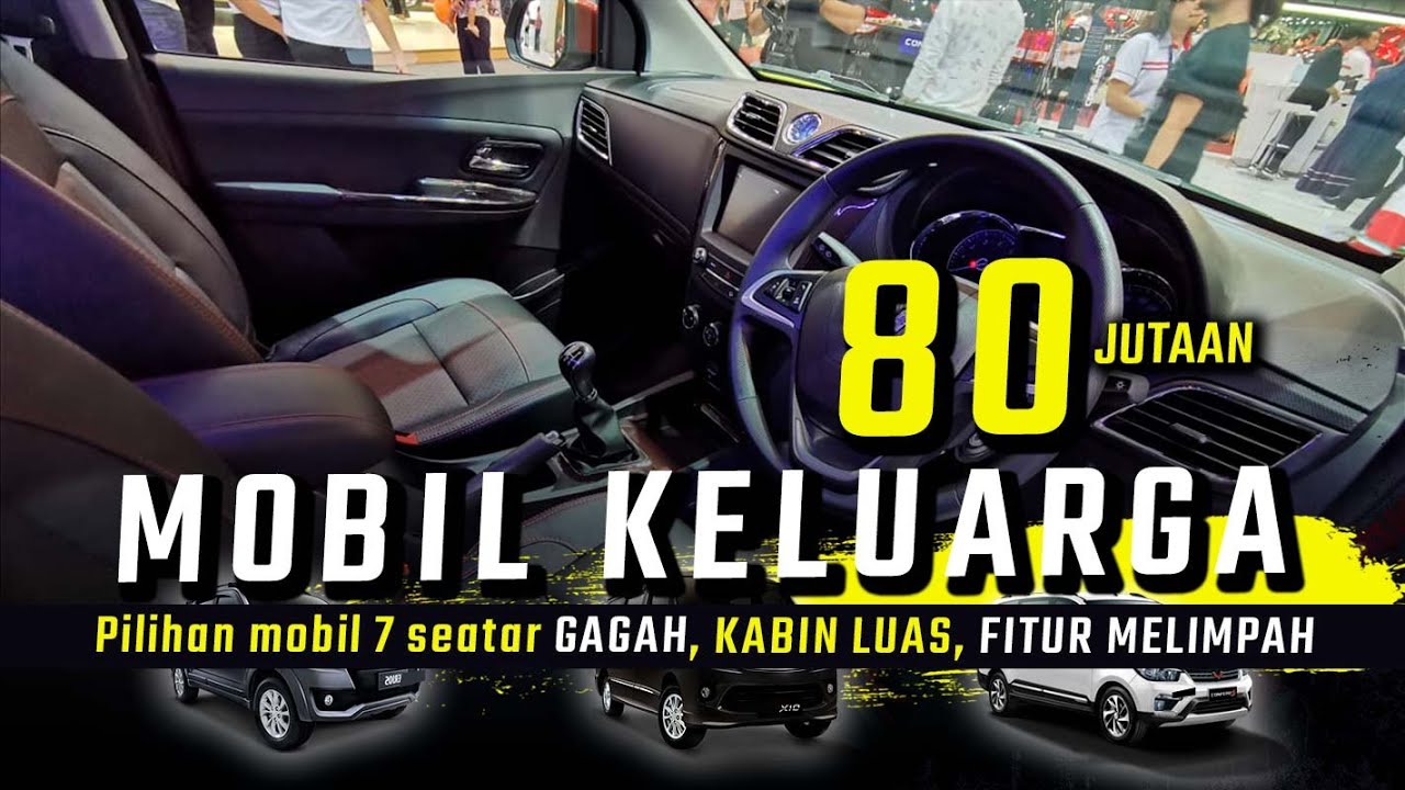 Persiapan Mudik 2024! Ini 6 Mobil Keluarga Irit Bensin, Mesin Bandel, Kabin Luas dan 7 Seater Cuma 80 Jutaan