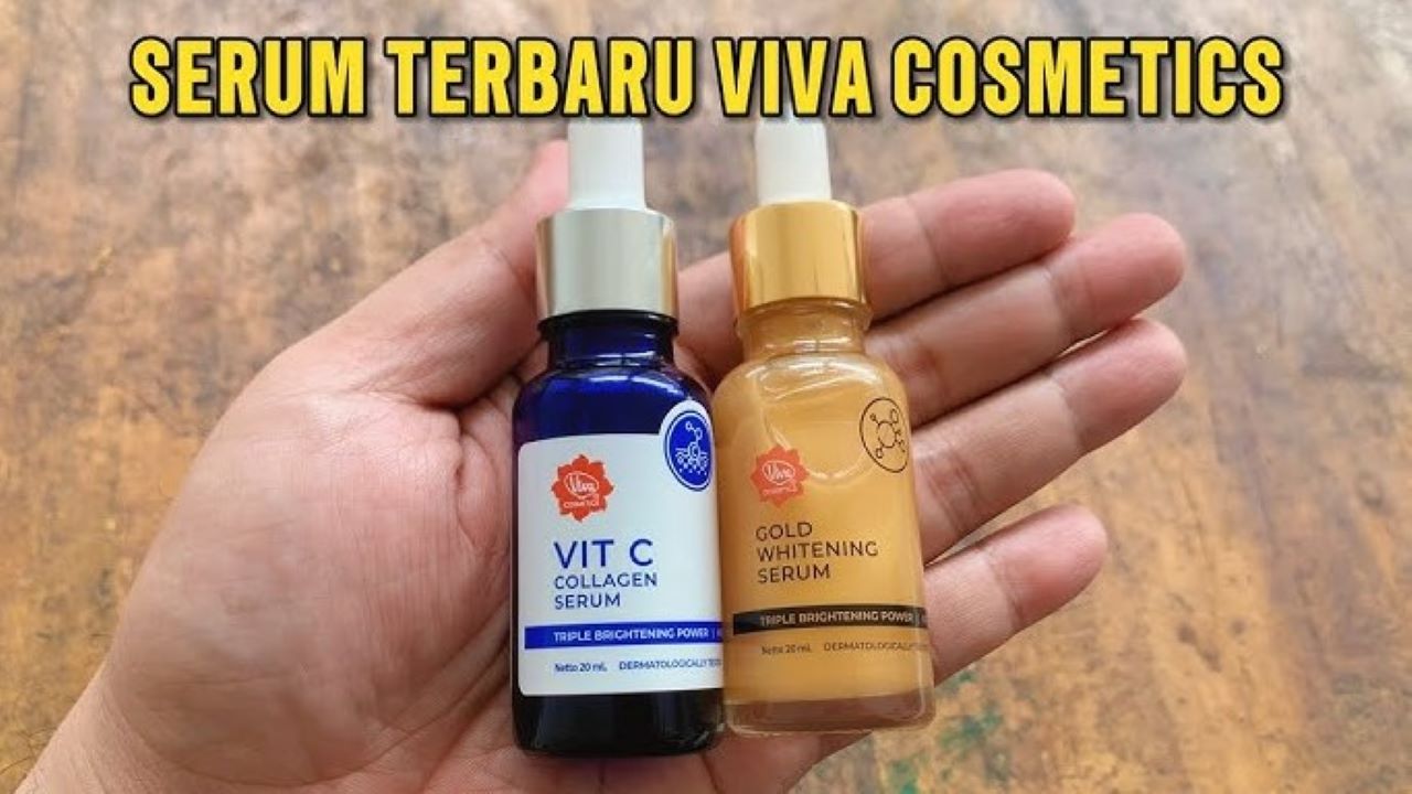 Review Jujur Serum Terbarunya Viva Cosmetics, Kurang dari 50 Ribu Dapat 2 Produk?