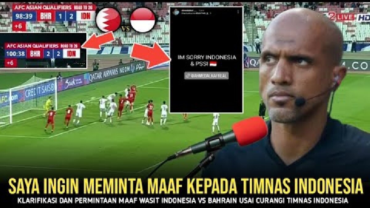 Mengaku khilaf! Inilah Klarifikasi dan Permintaan Maaf Wasit Ahmed Al Kaf Usai Curangi Timnas Indonesia