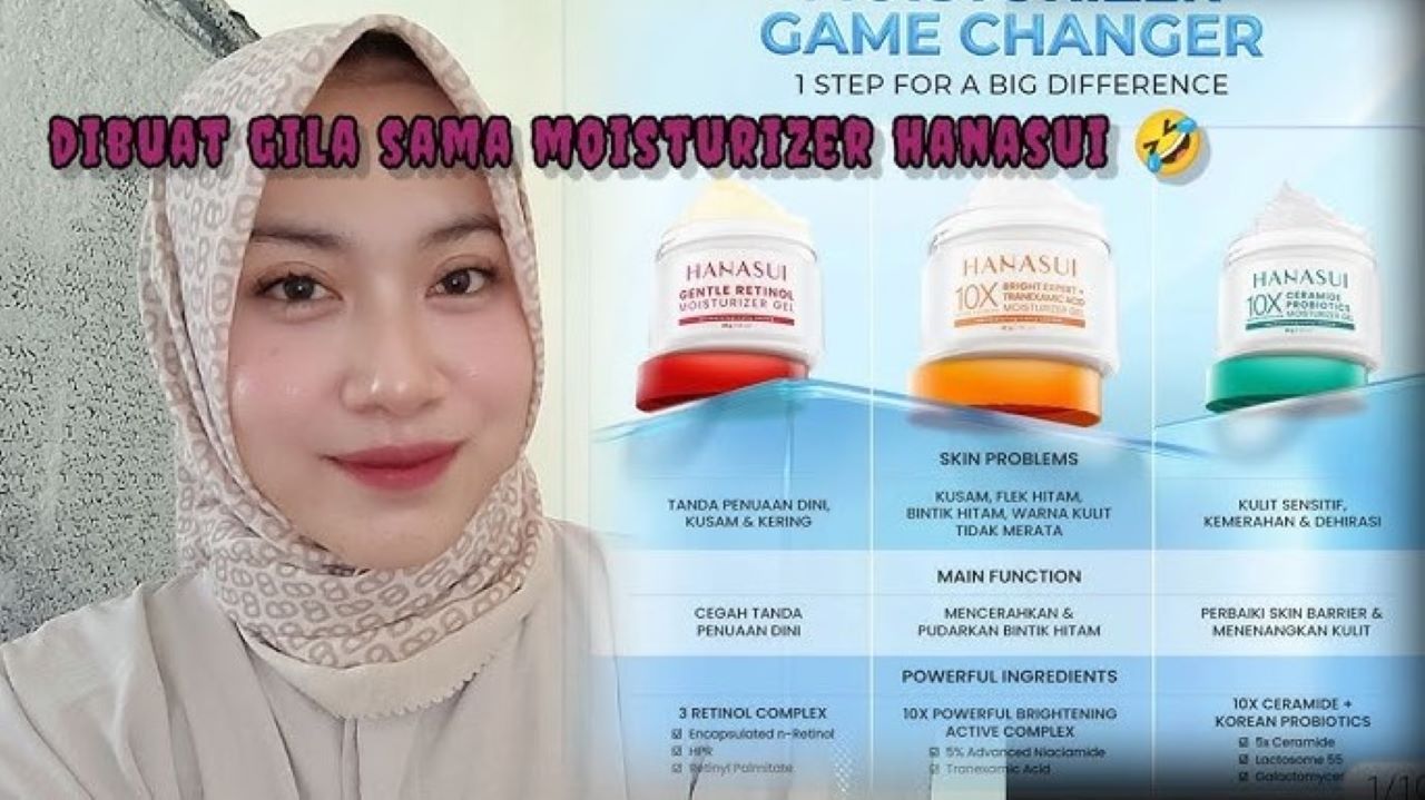 3 Moisturizer Hanasui dengan Tekstur Gel Ringan, Bikin Kulit Cerah hingga Cegah Penuaan Dini 