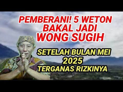 5 Weton yang Rezekinya Mengalir Deras di Bulan Mei 2025, Usahanya Selama Ini Berjalan Lancar dan Berhasil