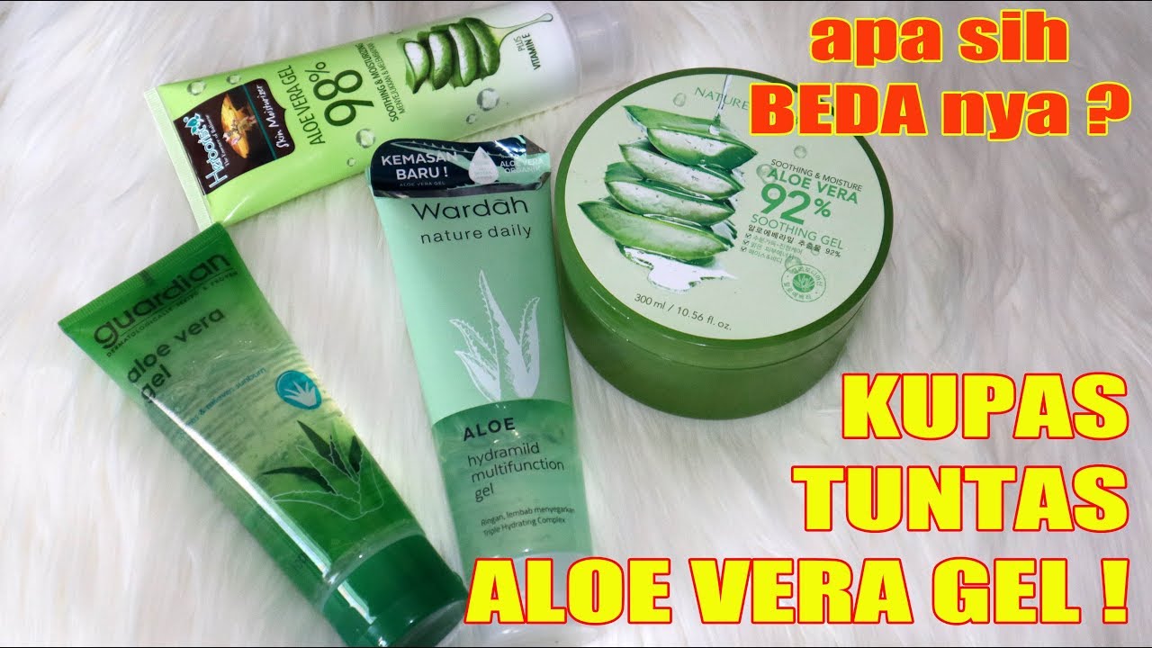 3 Rekomendasi Skincare yang Mengandung Gel Lidah Buaya untuk Memutihkan Wajah, Bikin Kulit Glowing