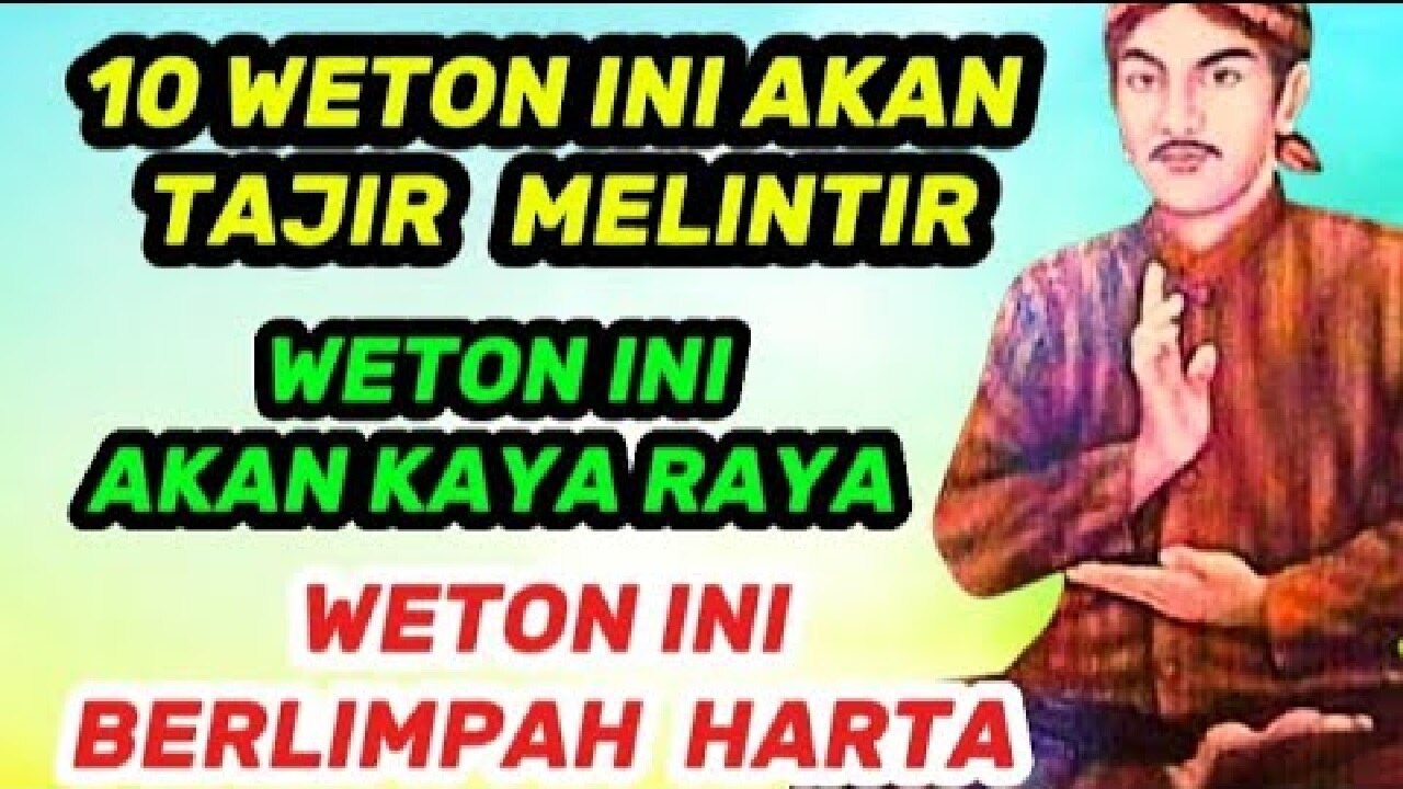 10 Weton yang Diprediksi Akan Tajir Melintir Menurut Primbon Jawa